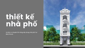 thiết kế nhà phố huyện đồng phú 03